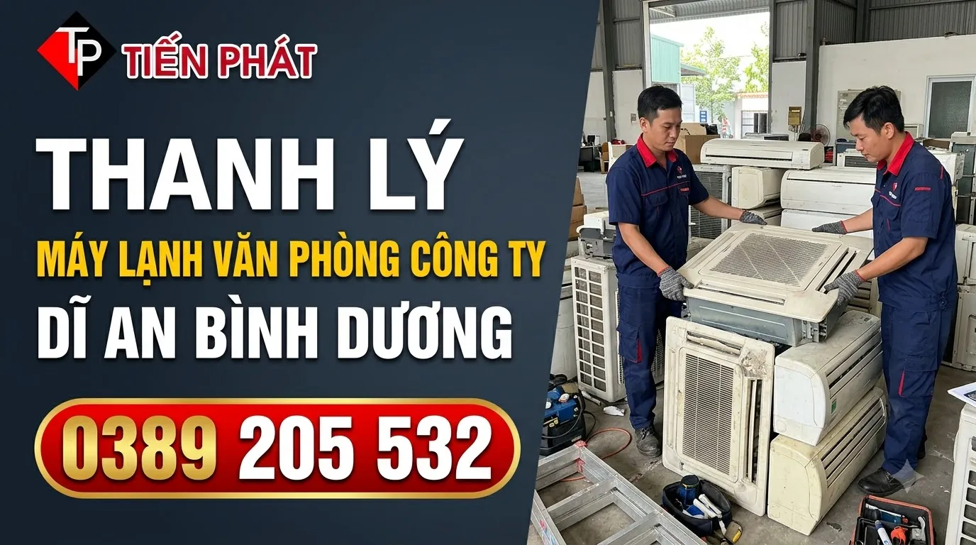 Thanh lý máy lạnh văn phòng công ty Dĩ An Bình Dương
